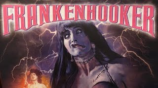 Exploring Frank Henenlotter Frankenhooker [upl. by Jammal]