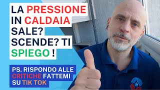 la caldaia perde pressione sale o scende perche e poi rispondo alle critiche su tik tok [upl. by Llenrahc]