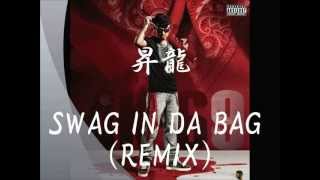 昇龍 AK69 SWAG IN DA BAG REMIX [upl. by Einor483]