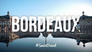 Nos bons plans pour un séjour à Bordeaux [upl. by Saideman]