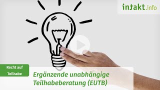 Ergänzende unabhängige Teilhabeberatung EUTB  Erklärvideo [upl. by Noryahs]