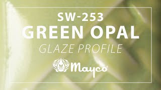 SW253 Green Opal Glaze Profile [upl. by Neraj]