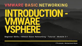 VMware Basic Networking  Introduction to VMware vSphere Module 3 [upl. by Phia814]