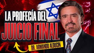 LA TERRIBLE PROFECÍA DEL JUICO FINAL 😱  Dr Armando Alducin  Predicas Cristianas [upl. by Ahseital]