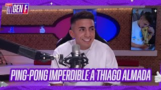 ¡PINGPONG IMPERDIBLE CON THIAGO ALMADA en ESPNGeneraciónF [upl. by Walther]