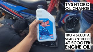 TVS Ntorq Engine Oil Change  TVS SKUUTA 10w30 Semi Synthetic Oil [upl. by Olia]