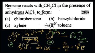 Benzene reacts with CH3Cl in the presence of anhydrous AlCl3 to form [upl. by Ednutey]