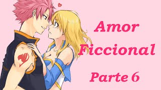 Doujinshi Nalu Amor Ficcional Parte 6 [upl. by Sukcirdor]