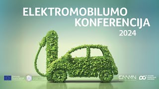 Elektromobilumo konferencija 2024 [upl. by Georglana471]