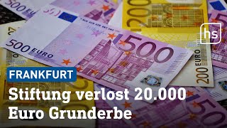 20000 Euro geschenkt  hessenschau [upl. by Carbo518]