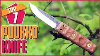 Top 7 Best Puukko Knife That Are On Next Level [upl. by Goodrow553]