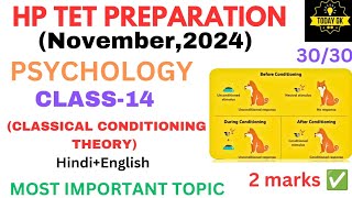 CLASS14 HP TET PREPARATION NOVEMBER 2024Classical conditioning theoryhptet2024 [upl. by Odille]