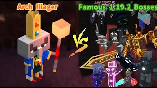 Arch Illager vs Famous 1192 Bosses [upl. by Whittaker262]