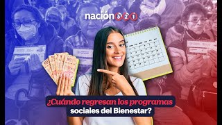 ¿Cuándo regresan los programas sociales del Bienestar [upl. by Onaicnop]