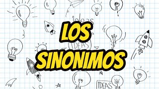 LOS SINÓNIMOS video educativos para primaria preescolar [upl. by Margot]