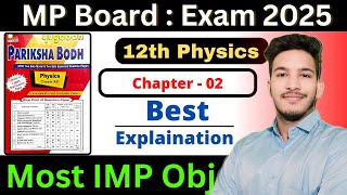 MP BOARD 12th Physics imp objectives  Chapter 02 [upl. by Tavey]