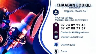 Chaaban Loukili Officiel est en direct [upl. by Anivel]