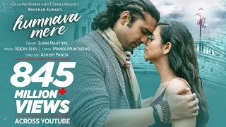 Humnava Mere Song  Jubin Nautiyal  Manoj Muntashir  Rocky  Shiv  Bhushan Kumar [upl. by Arayk]