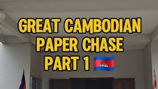 Passierschein A38 Great Cambodian Paper Chase [upl. by Sualokcin]