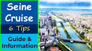 Seine River Cruise  Paris  6 Tips [upl. by Nostets]