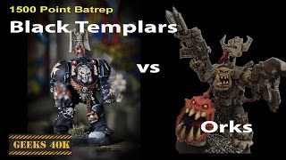 Black Templar Vs Orks 40000 7th Edition Battle Report [upl. by Silverts585]