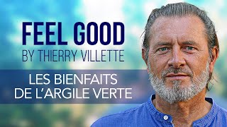 Feel Good  Les bienfaits de largile verte [upl. by Naesar294]