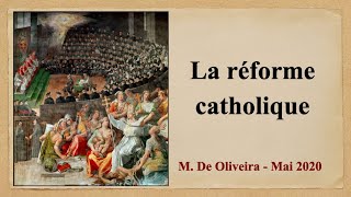 La réforme catholique [upl. by Mehelhteb652]