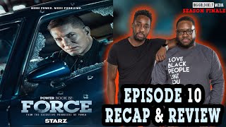 Power Book IV Force  Season 2 Episode 10 Review amp Recap  “Power Powder Respect”  Season Finale [upl. by Namzed]