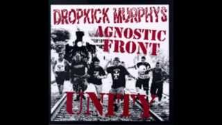 Dropkick MurphysAgnostic Front Unity  Split ep [upl. by Hopper550]