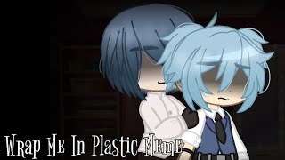 Wrap Me In Plastic  Gacha Club  Ft Nagisa amp Hiromi Shiota Assassination Classroom [upl. by Adria]