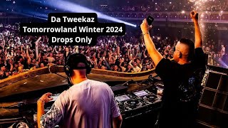 Da Tweekaz  Tomorrowland Winter 2024  Drops Only [upl. by Muna780]