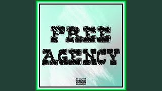 Free Agency [upl. by Haggi]