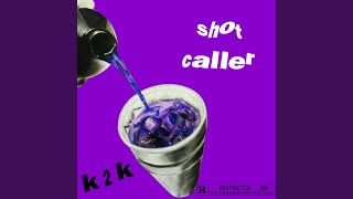 shot caller [upl. by Iccir]