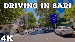 Driving Saris Breathtaking StreetsA Journey Through IRAN4K Travel [upl. by Hynda638]