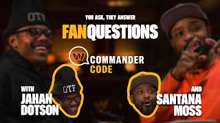 Jahan Dotson and Santana Moss answering your questions  Commander Code [upl. by Mcgrody]