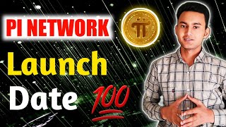 💯 pi network launch date  pi network new update 🔥  pi network news today [upl. by Dane]