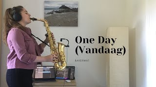 One Day Vandaag  Bakermat  Saxophone Cover [upl. by Paxon804]