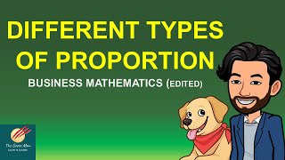 Types of Proportion II Business Math Edited [upl. by Mckale]