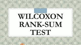 Wilcoxon RankSum Test [upl. by Trow]