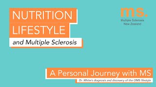 Overcoming MS Dr Whites Personal Journey Towards Better Health with MS  Episode 8 of 15 [upl. by Pratt980]