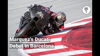 Marquez Hits Track on Factory Ducati in Barcelona Test [upl. by Edgerton]