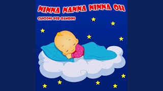 Ninna Nanna Ninna Oh  Canzoni Per Bambini [upl. by Bert]