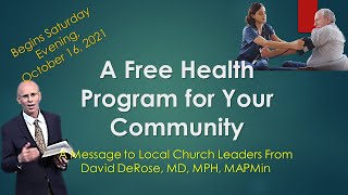 A Free Health Program for Your Community A Message to Local Church Leaders from Dr David DeRose [upl. by Imekawulo605]