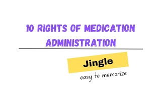 10 Rights of Medication Administration Jingle by Steiford Gotana [upl. by Ardnod]