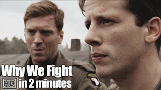 Band of Brothers in 2 Minutes  Part 9 Why We Fight [upl. by Atile]