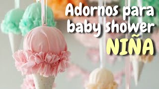 40 Adornos para decorar tu baby shower Niña HD [upl. by Peppel]