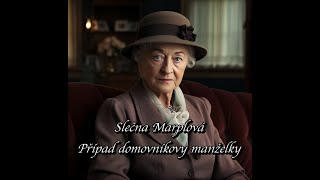 Agatha Christie  Případ domovníkovy manželky Slečna Marplová [upl. by Alethia]