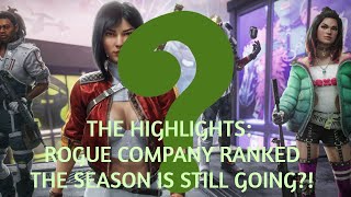 THE HIGHLIGHTS Rogue Company DEAD RANKED  THE SEASON IS STILL GOING [upl. by Ahtibat]