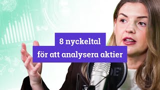 Så ENKELT analyserar du aktier med 8 viktiga nyckeltal [upl. by Stallworth89]