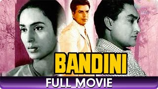 Bandini  Hindi Full Movie  Ashok Kumar Nutan Dharmendra [upl. by Aicined742]